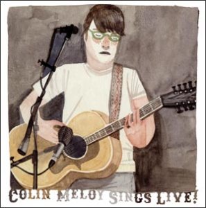 Cover of 'Sings Live!' - Colin Meloy